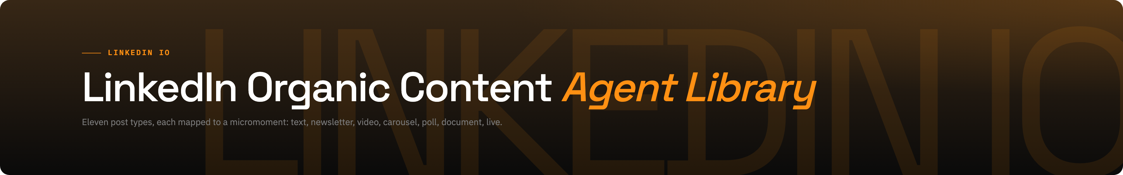LinkedIn Organic Content brand / dark